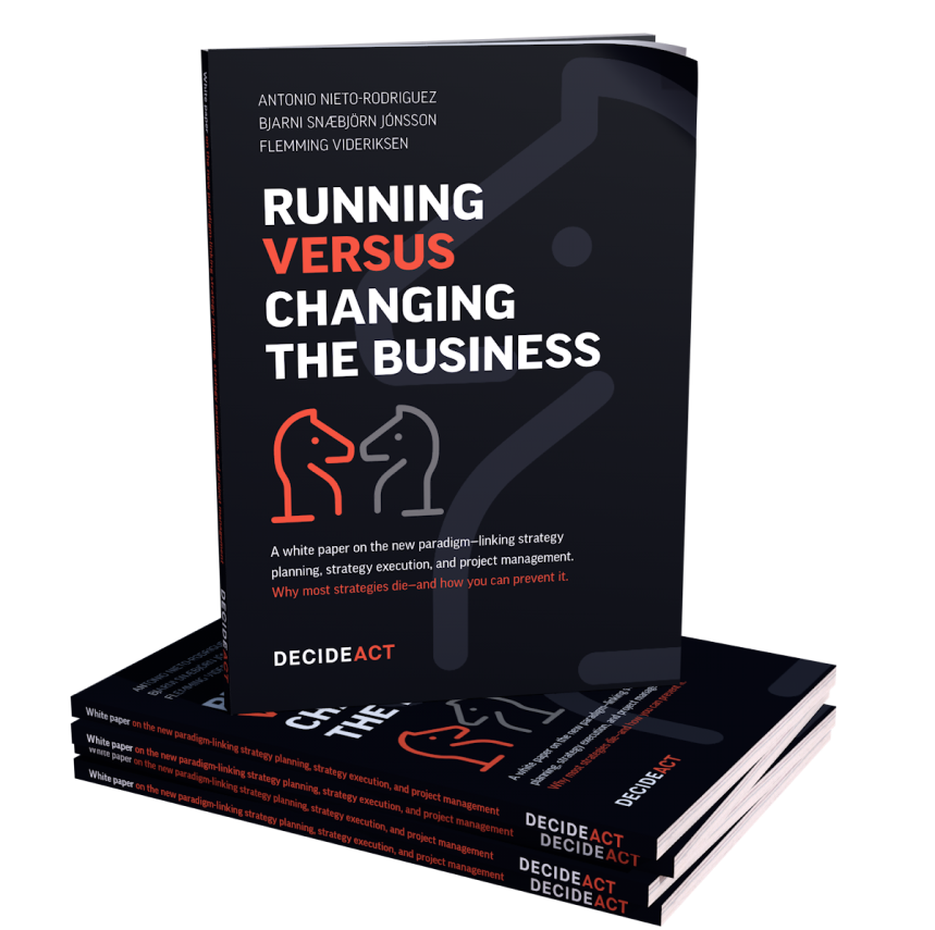 Why Most Strategies Die - Running vs change the business